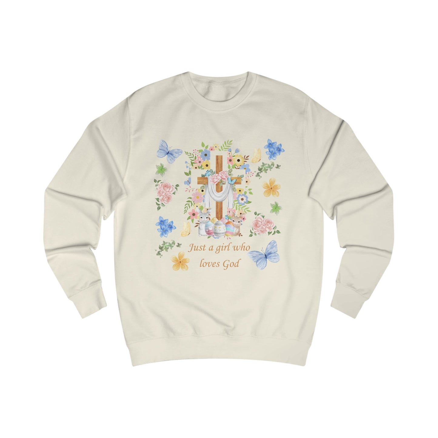Just a Girl Who Loves God — Cross & Flower Sweatshirt
