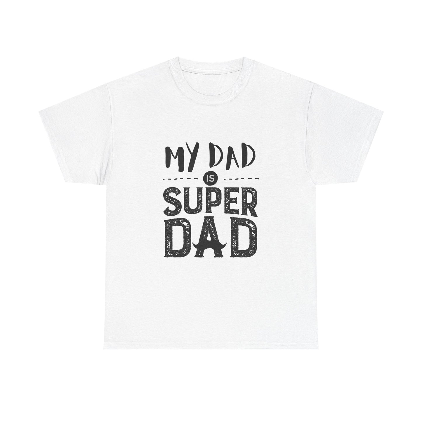 Super Dad Unisex Heavy Cotton Tee - Perfect Gift for Father's Day, Dad Birthday, Casual Wear, Family Gatherings, Daddy Appreciation